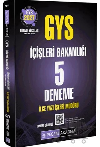 2027 GYS İçişleri Bakanlığı İlçe Yazı İşleri Müdürü 5 Deneme – Kolektif – Pegem Akademi Yayıncılık kitap kapağı
