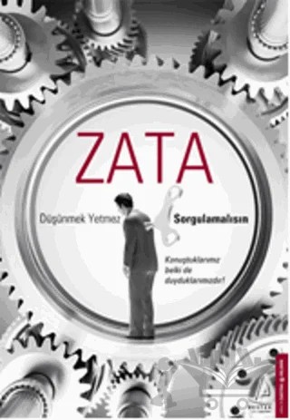 Zata: Düşünmek Yetmez, Sorgulamalısın – Zata – Destek Yayınları kitap kapağı