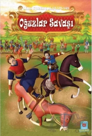 Oğuzlar Savaşı - Dede Korkut Destanları – Yücel Kaya – Tedev Yayınları kitap kapağı