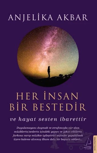 Her İnsan Bir Bestedir – Anjelika Akbar – Destek Yayınları kitap kapağı