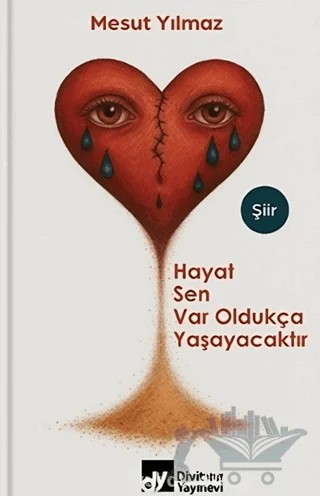 Hayat Sen Var Oldukça – Mesut Yılmaz – Divit Kitabevi kitap kapağı