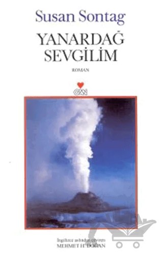 Yanardağ Sevgilim – Susan Sontag – Can Yayınları kitap kapağı