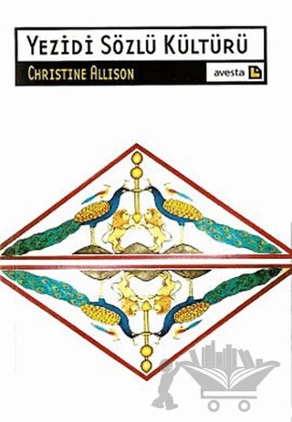 Yezidi Sözlü Kültürü – Christine Allison – Avesta Yayınları kitap kapağı