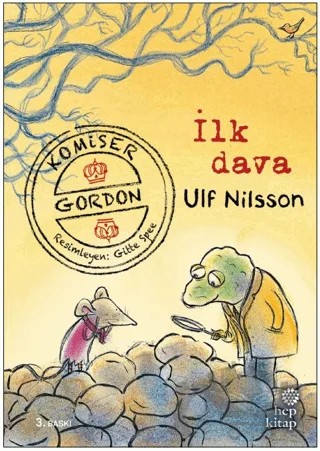 İlk Dava - Komiser Gordon – Ulf Nilsson – Hep Kitap kitap kapağı