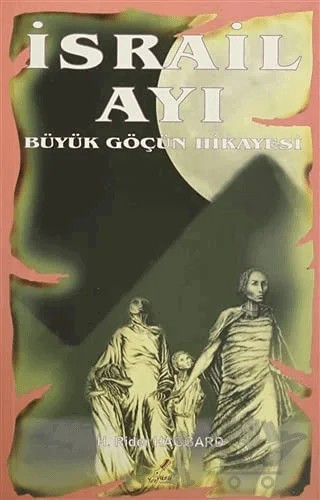 İsrail Ayı – H. Rider Haggard – Yeryüzü Yayınevi kitap kapağı