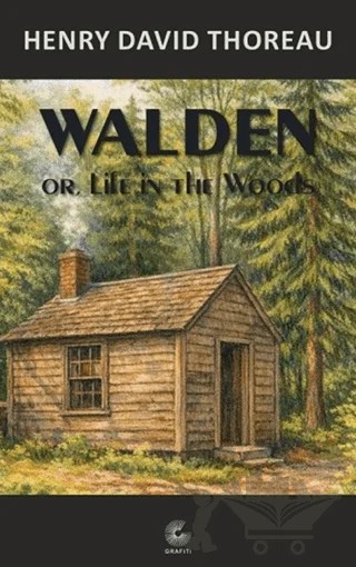 Walden – Henry David Thoreau – Grafiti Yayınları kitap kapağı