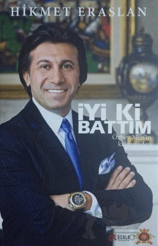 İyi ki Battım – Hikmet Eraslan – Scala Yayıncılık kitap kapağı