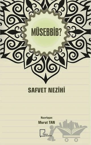 Müsebbib? – Murat Tan – Gece Akademi kitap kapağı