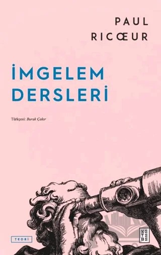 İmgelem Dersleri – Paul Ricoeur – Ketebe Yayınları kitap kapağı