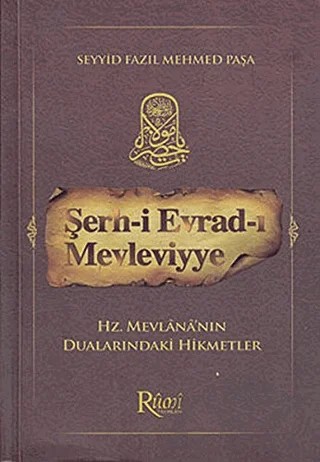Şerh-i Evrad-ı Mevleviyye – Seyyid Fazıl Mehmed Paşa – Rumi Yayınları kitap kapağı