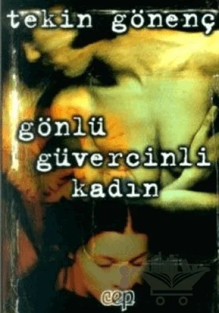 Gönlü Güvercinli Kadın – Tekin Gönenç – Cep Kitapları kitap kapağı