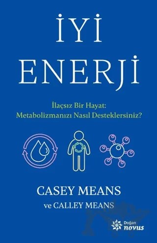 İyi Enerji – Casey Means, Calley Means – Doğan Novus kitap kapağı
