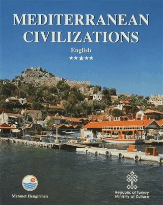 Mediterranean Civilizations (İngilizce) – Mehmet Hengirmen – Engin Yayınevi kitap kapağı