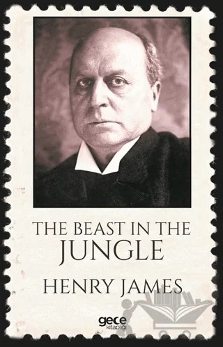 The Beast In The Jungle – Henry James – Gece Kitaplığı kitap kapağı