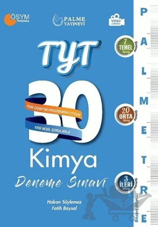 TYT Kimya 30 Deneme Sınavı – Fatih Baysal, Hakan Söylemez – Palme Yayınları kitap kapağı