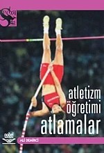 Atletizm Öğretimi - Atlamalar- – Ali Demirci – Nobel Yayın kitap kapağı