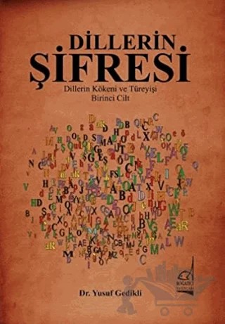 Dillerin Şifresi – Yusuf Gedikli – Boğaziçi Yayınları kitap kapağı