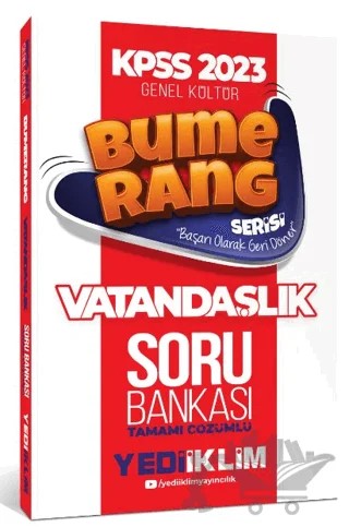 2023 KPSS Genel Kültür Bumerang Vatandaşlık Tamamı Çözümlü Soru Bankası – Kolektif – Yediiklim Yayınları kitap kapağı