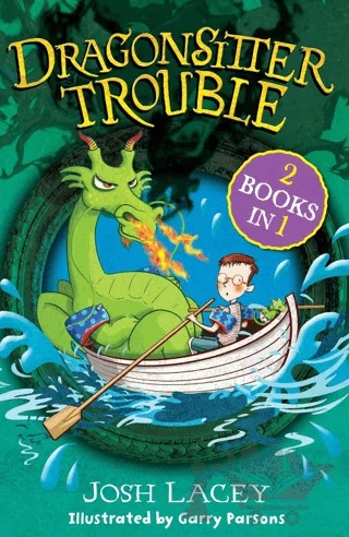 Dragonsitter Trouble: 2 books in 1 – Josh Lacey – Andersen Press kitap kapağı