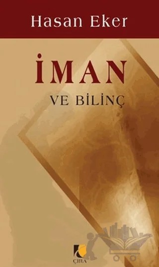 İman ve Bilinç – Hasan Eker – Çıra Yayınları kitap kapağı