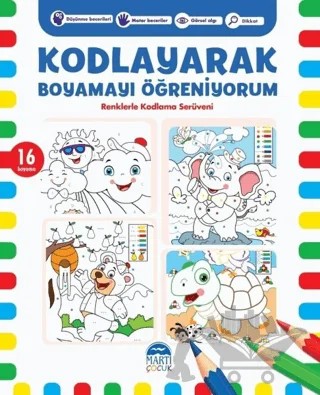 Kodlayarak Boyamayı Öğreniyorum 3 – Kerem Altındağ – Martı Çocuk Yayınları kitap kapağı