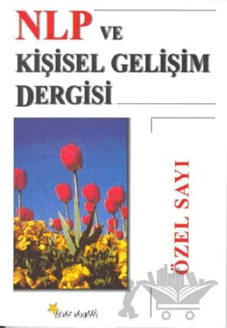 NLP ve Kişisel Gelişim Dergisi Özel Sayı – Kolektif – Beyaz Yayınları kitap kapağı