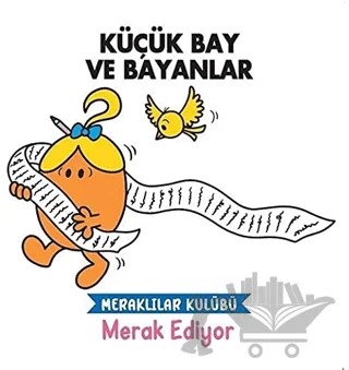 Merak Ediyor - Küçük Bay ve Bayanlar – Kolektif – Doğan Çocuk kitap kapağı