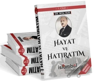 Hayat ve Hatıratım (4 Cilt Takım) – Rıza Nur – İslâmbol Yayınları kitap kapağı