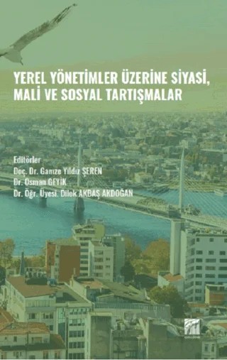 Yerel Yönetimler Üzerine Siyasi, Mali ve Sosyal Tartışmalar – Kolektif – Gazi Kitabevi kitap kapağı