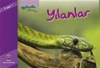 Bir Zamanlar Korkardım - Yılanlar – Elaine Pascoe – TÜBİTAK Yayınları kitap kapağı