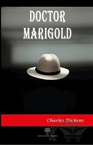 Doctor Marigold – Charles Dickens – Platanus Publishing kitap kapağı