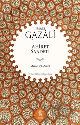 Ahiret Saadeti – İmam Gazali – İnsan Yayınları kitap kapağı