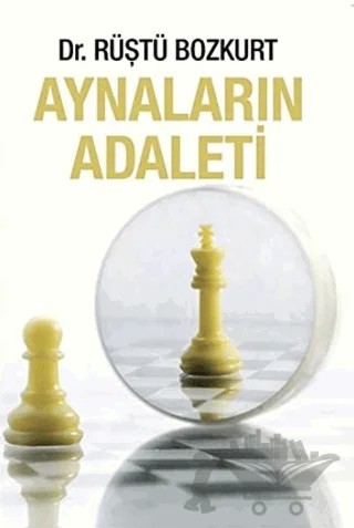 Aynaların Adaleti – Rüştü Bozkurt – Kerasus Yayınları kitap kapağı