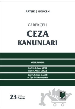 Gerekçeli Ceza Kanunları – Kolektif – Adalet Yayınevi kitap kapağı