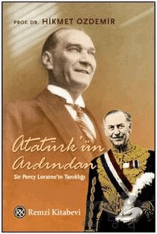 Atatürk’ün Ardından – Hikmet Özdemir – Remzi Kitabevi kitap kapağı