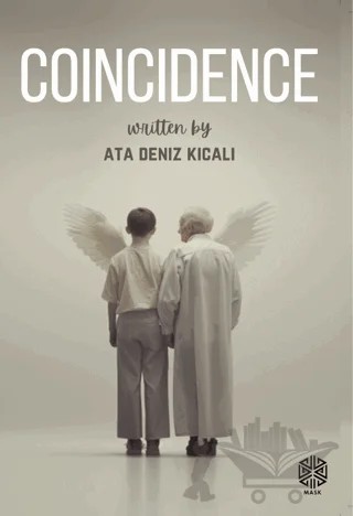 Coincidence – Ata Deniz Kıcalı – Mask Yayınları kitap kapağı