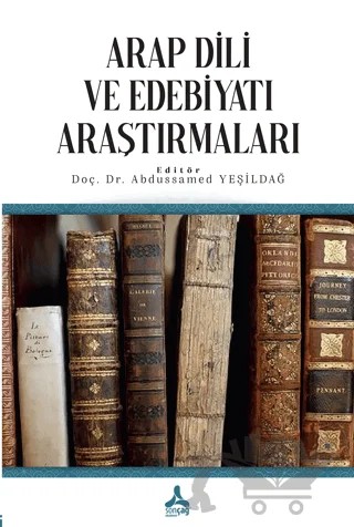 Arap Dili ve Edebiyatı Araştırmaları – Kolektif – Sonçağ Yayınları kitap kapağı