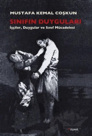 Sınıfın Duyguları – Mustafa Kemal Coşkun – Dipnot Yayınları kitap kapağı