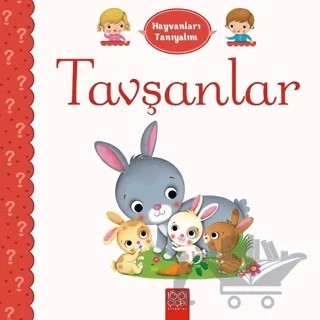 Hayvanları Tanıyalım - Tavşanlar – Emilie Belineau – 1001 Çiçek Kitaplar kitap kapağı