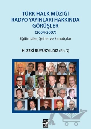 Türk Halk Müziği Radyo Yayınları Hakkında Görüşler – H. Zeki Büyükyıldız – Arı Sanat Yayınevi kitap kapağı