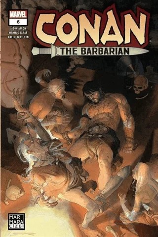 Conan The Barbarian 6 – Jason Aaron – Marmara Çizgi kitap kapağı