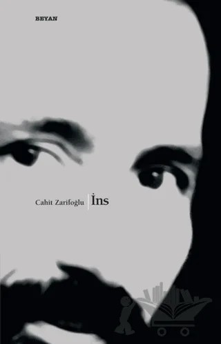 İns – Cahit Zarifoğlu – Beyan Yayınları kitap kapağı