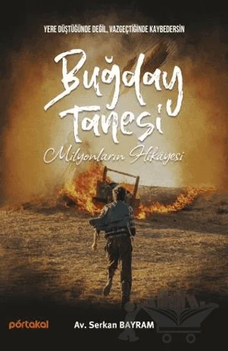 Buğday Tanesi – Serkan Bayram – Portakal Kitap kitap kapağı