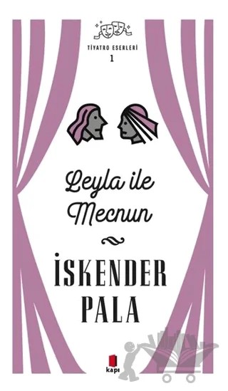 Leyla Ve Mecnun – İskender Pala – Kapı Yayınları kitap kapağı
