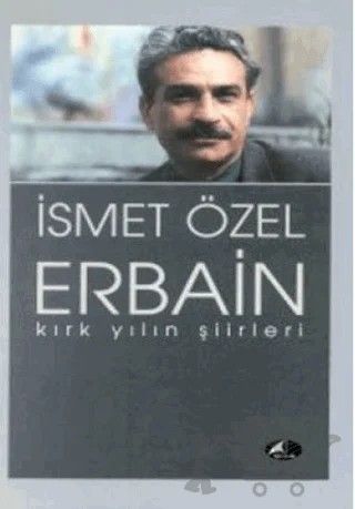 Erbain Kırk Yılın Şiirleri – İsmet Özel – Şule Yayınları kitap kapağı