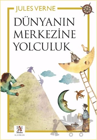 Dünyanın Merkezine Yolculuk – Jules Verne – Panama Yayıncılık kitap kapağı