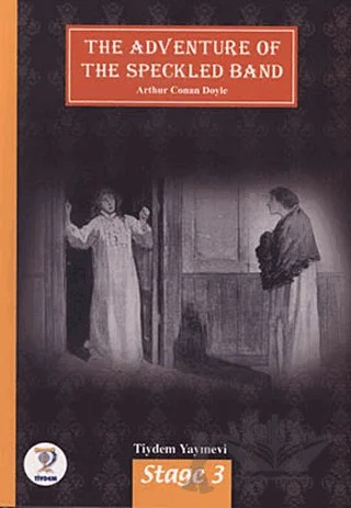 The Adventure Of The Speckled Band – Sir Arthur Conan Doyle – Tiydem Yayıncılık kitap kapağı