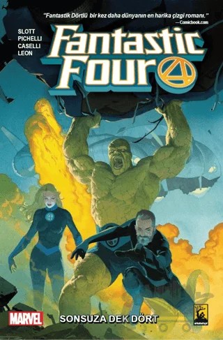 Fantastic Four Cilt 1 - Sonsuza Dek Dört – Dan Slott – Arka Bahçe Yayıncılık kitap kapağı