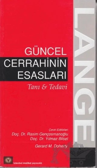 Güncel Cerrahinin Esasları – Gerard M. Doherty – İstanbul Tıp Kitabevi kitap kapağı
