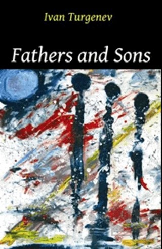 Fathers and Sons – Ivan Sergeyevich Turgenev, Ivan Sergeyeviç Turgenyev – Pergamino kitap kapağı